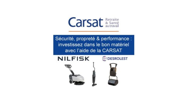 Bénéficiez jusqu’à 70 % d’aide CARSAT sur l’achat de laveuses NILFISK pour prévenir les TMS et les chutes. DESROLEST vous accompagne dans votre démarche.