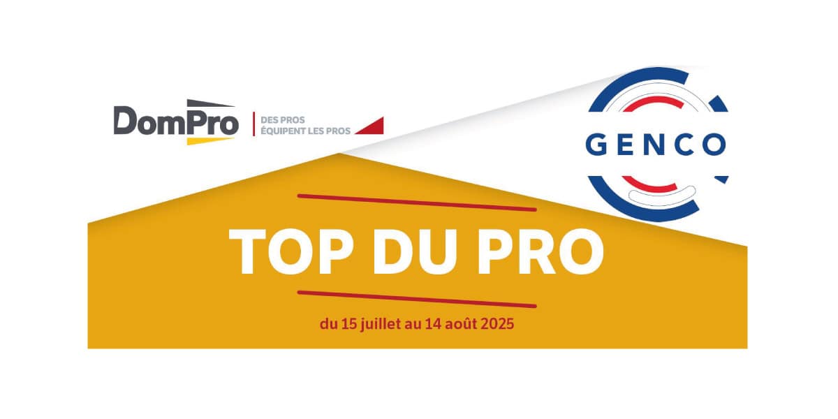 dompro top du pro 2025 valable chez DESROLEST en alsace cet été