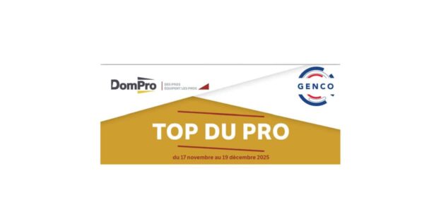 DOMPRO – TOP DU PRO Hiver 2025 : les promotions sont chez DESROLEST